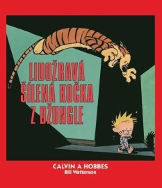 Calvin a Hobbes 9 - Lidožravá šílená kočka z džungle