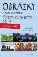 Obrázky z moderních československých dějin (1945–1989) - cena, porovnanie