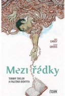 Mezi řádky 1 - Tommy Taylor a falešná identita - cena, porovnanie