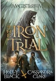 Magisterium: The Iron Trial