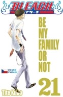Bleach 21: Be My Family Or Not - cena, porovnanie