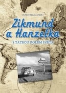 Zikmund a Hanzelka - cena, porovnanie