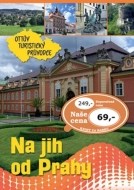 Na jih od Prahy Ottův turistický průvodce - cena, porovnanie