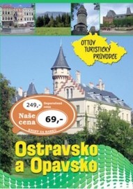 Ostravsko a Opavsko Ottův turistický průvodce