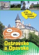 Ostravsko a Opavsko Ottův turistický průvodce - cena, porovnanie