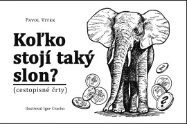 Koľko stojí taký slon?