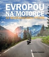 Evropou na motorce - 25 nejúžasnějších výletů - cena, porovnanie