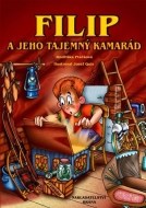 Filip a jeho tajemný kamarád - cena, porovnanie