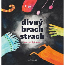 Divný brach strach