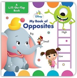 Disney Baby My Book of Opposites