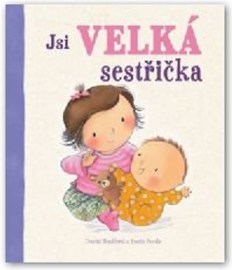 Jsi velká sestřička