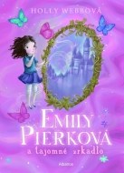 Emily Pierková a tajomné zrkadlo - cena, porovnanie