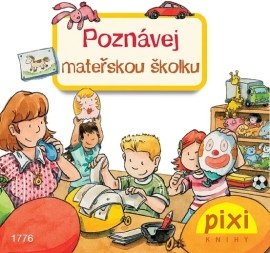 Poznávej mateřskou školku - Poznávej svůj svět