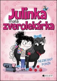 Julinka malá zverolekárka Nezbedný poník