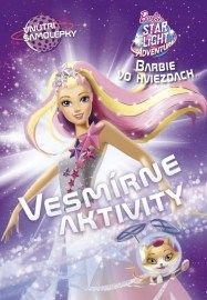 Barbie vo hviezdach Vesmírne aktivity