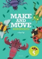 Make & Move: Minibeasts - cena, porovnanie