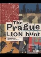 The Prague Lion Hunt / Prahou kráčí lev (anglicky) - cena, porovnanie