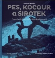 Pes, kocour a sirotek - cena, porovnanie