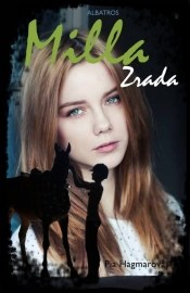 Milla: Zrada