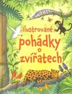 Ilustrované pohádky o zvířatech - cena, porovnanie