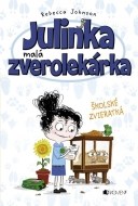 Julinka – malá zverolekárka 8 – Školské zvieratká - cena, porovnanie