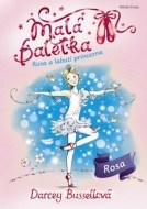 Malá baletka 7 - Rosa a Labutí princezna - cena, porovnanie