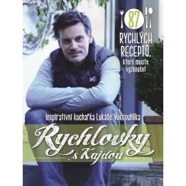 Rychlovky s Kajdou