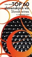 TOP 60 slovenských vín, Slowak wines, 13. TRUNKFEST 2014 - cena, porovnanie