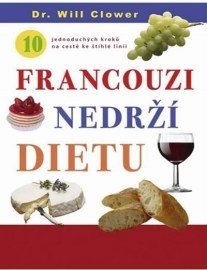 Francouzi nedrží dietu