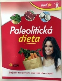 Buď fit - Paleolitická dieta