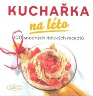 Kuchařka na léto - cena, porovnanie