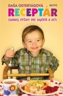 Receptár zdravej výživy pre dojčatá a deti - 2. vydanie - cena, porovnanie