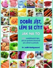 Dobře jíst, lépe se cítit - Jak na to