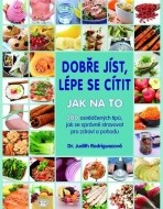 Dobře jíst, lépe se cítit - Jak na to - cena, porovnanie