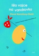 Išlo vajce na vandrovku - cena, porovnanie