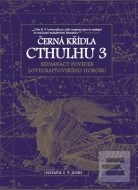 Černá křídla Cthulhu 3 - cena, porovnanie