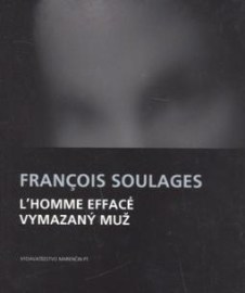 Vymazaný muž / Homme effacé