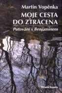 Moje cesta do ztracena - cena, porovnanie