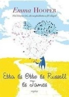Etta és Ottó és Russell és James - cena, porovnanie