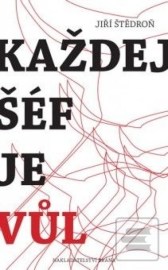 Každej šéf je vůl