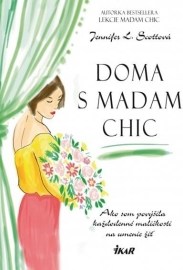 Doma s Madam Chic