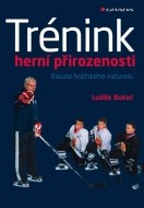 Trénink herní přirozenosti - cena, porovnanie