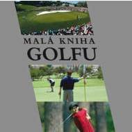 Malá kniha golfu - cena, porovnanie