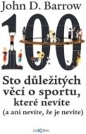 Sto důležitých věcí o sportu, které nevíte (a ani nevíte, že je nevíte) - cena, porovnanie