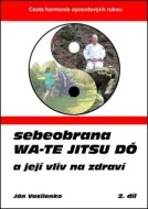 Sebeobrana Wa-te jitsu dó - cena, porovnanie