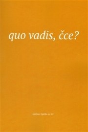 Quo vadis, čce?