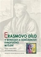 Erasmovo dílo v minulosti a současnosti evropského myšlení - cena, porovnanie