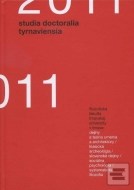 Studia doctoralia Tyrnaviensia 2011 - cena, porovnanie