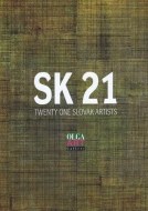 SK 21- Twenty one slovak artists - cena, porovnanie