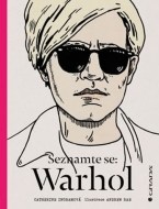Seznamte se: Warhol - cena, porovnanie